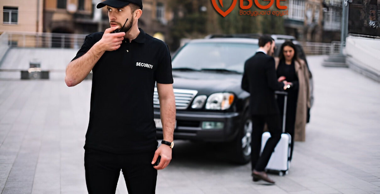 Body Guard Company for guarding and security in Egypt